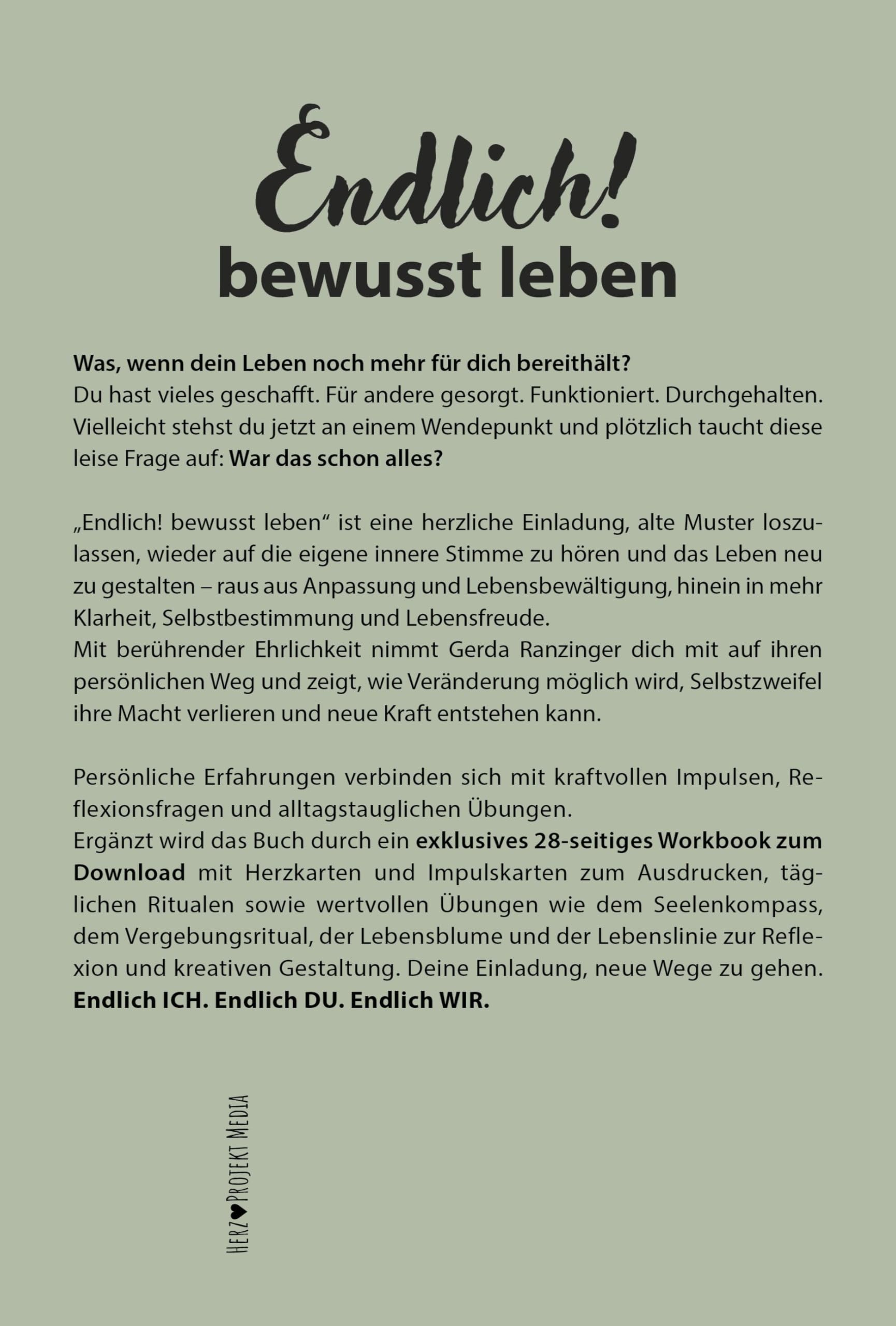 Endlich! bewusst leben: Raus aus dem Funktionieren - rein in ein erfülltes, gesundes und selbstbestimmtes Leben. Für dich, mit Tagesimpulsen, Ritualen & Übungen.