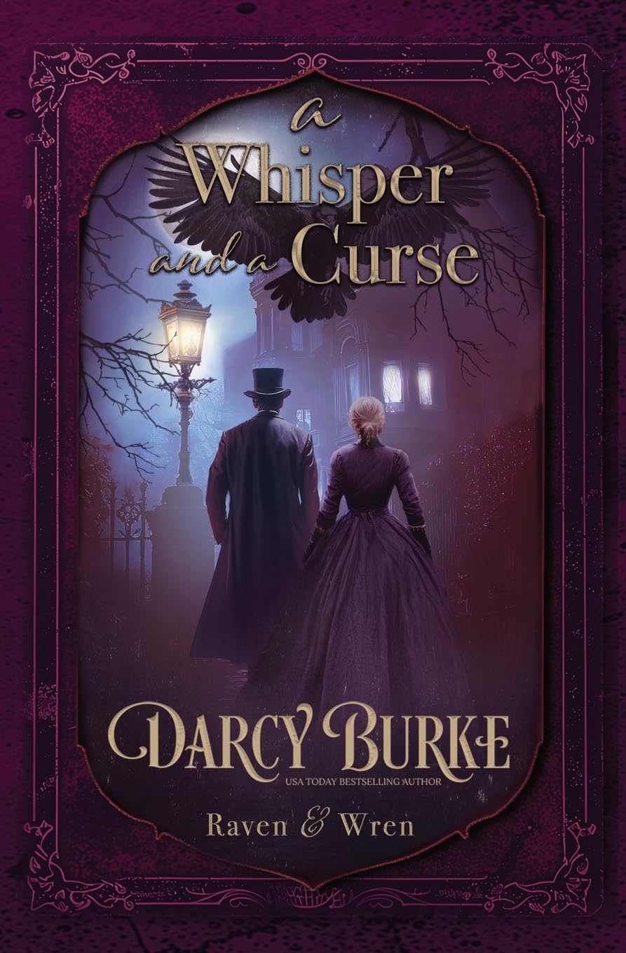 A Whisper and a Curse: 3 (Raven & Wren)