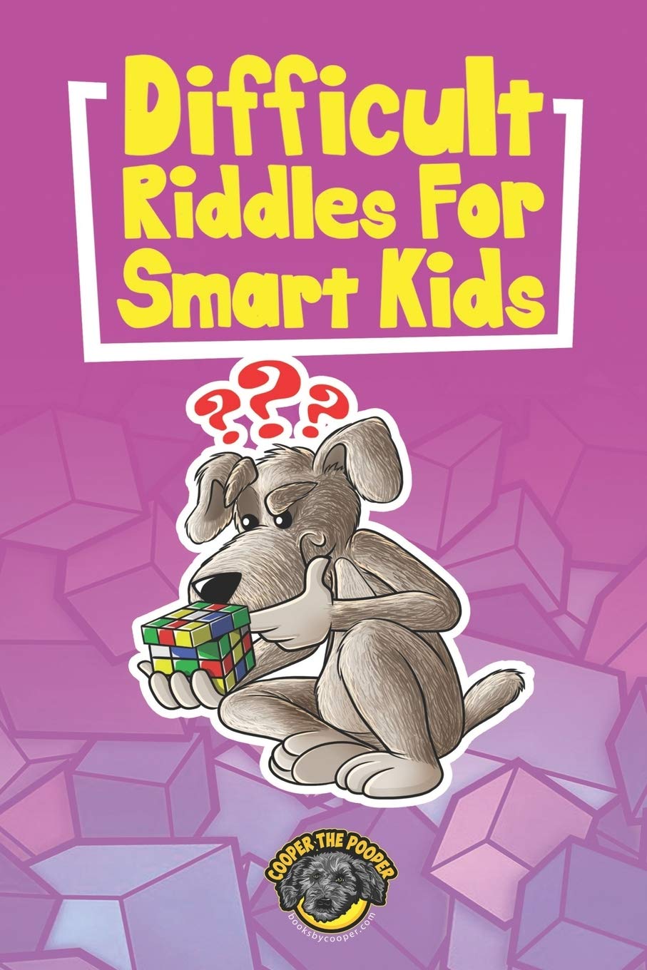 Difficult Riddles for Smart Kids: 400+ Difficult Riddles And Brain Teasers Your Family Will Love (Vol 1)