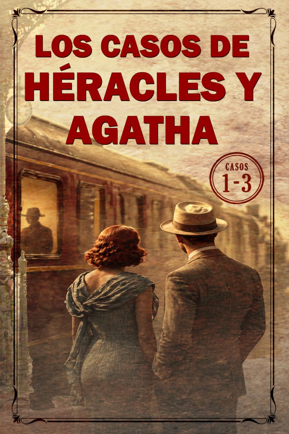 LOS CASOS DE HERACLES Y AGATHA, novelas 1 a la 3: Trilogía policíaca