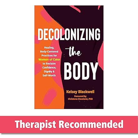 Decolonizing the Body