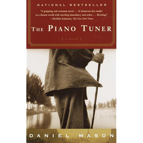 The Piano Tuner: A Novel