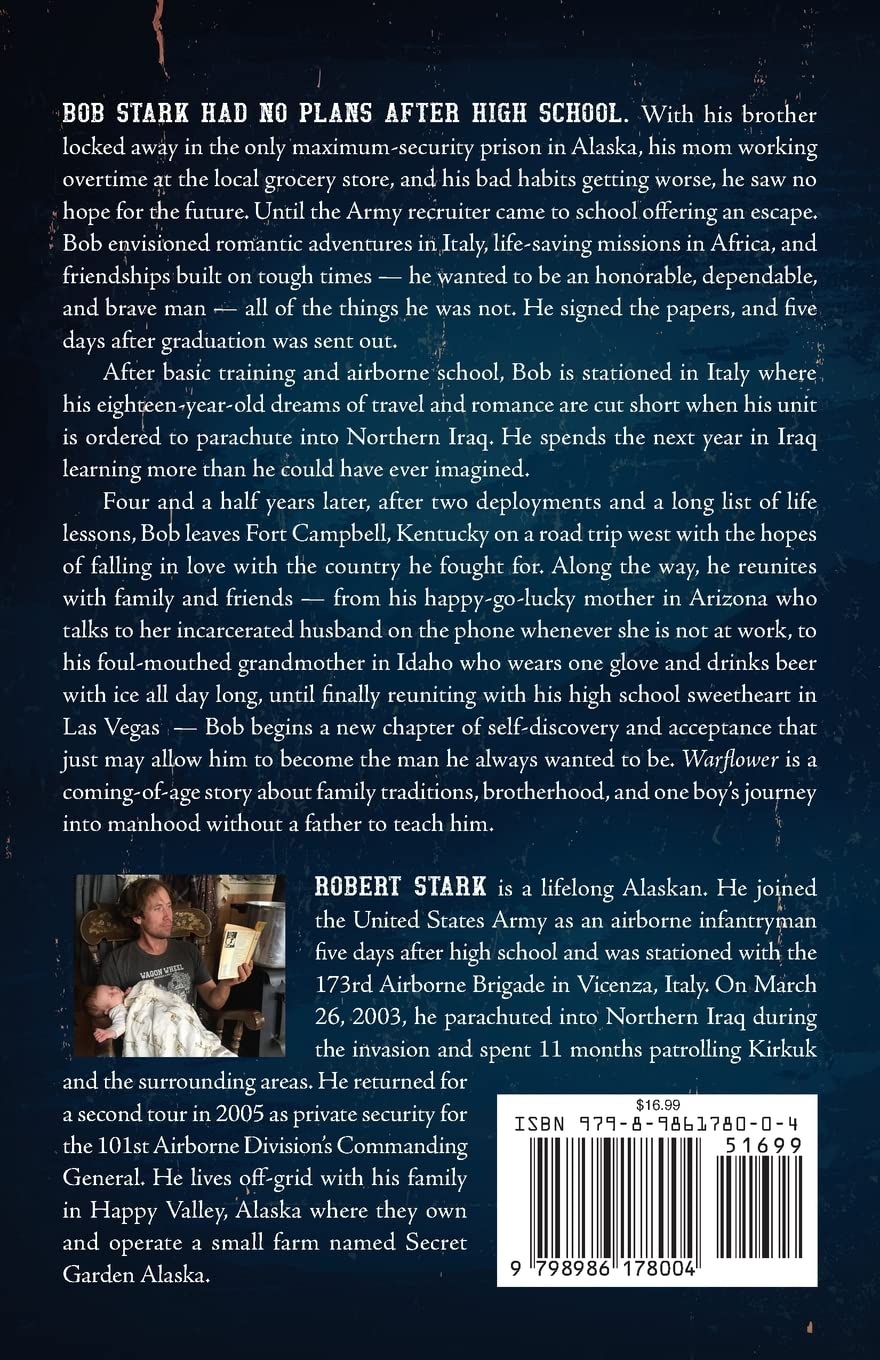 Warflower: A True Story of Family, Service, and Life in Alaska