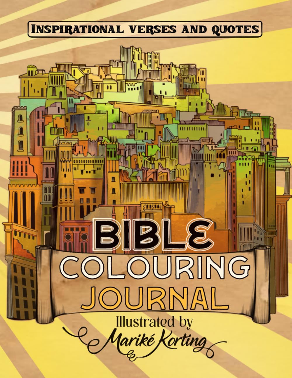 Bible Colouring Journal: Inspirational Verses and Quotes