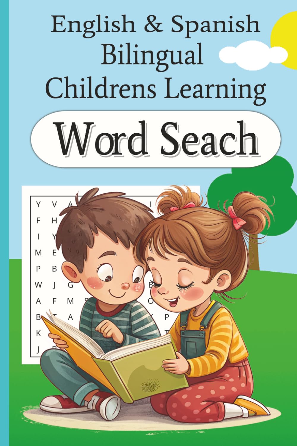English & Spanish Bilingual Childrens Learning Word Search: This book helps young learners build vocabulary in both English and Spanish while enjoying the excitement of word search puzzles