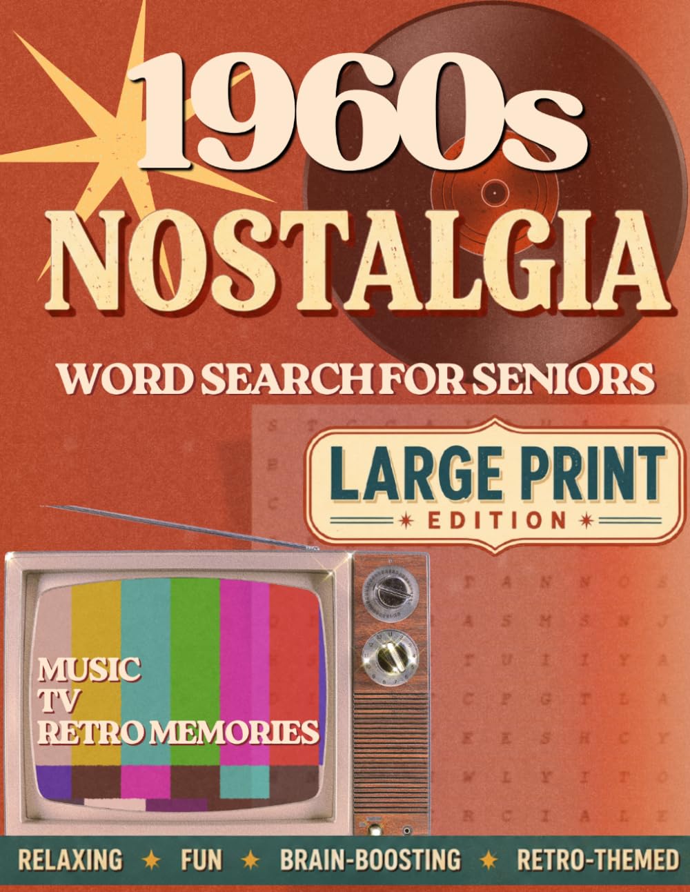1960s Nostalgia Word Search for Seniors: Large Print Word Search Puzzle for Relaxation and Brain Boosting