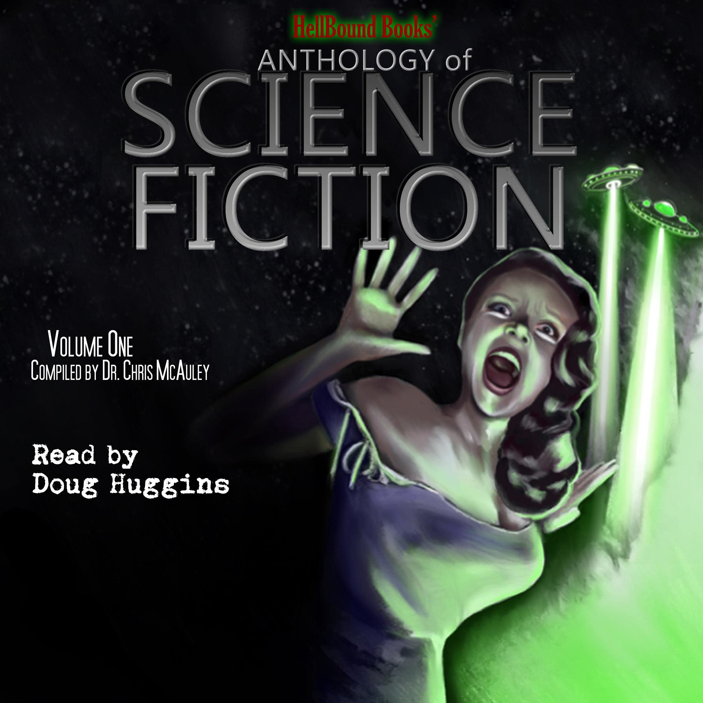 HellBound Books' Anthology of Science Fiction: Volume One