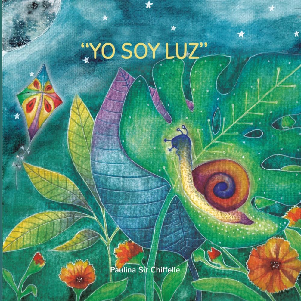 Yo soy Luz: Cuento infantil con valores y enseñanzas, sobre un viaje mágico entre la realidad y los sueños, con mensajes profundos que nos recuerdan ... para niños de 6-12 ( Spanish Edition )