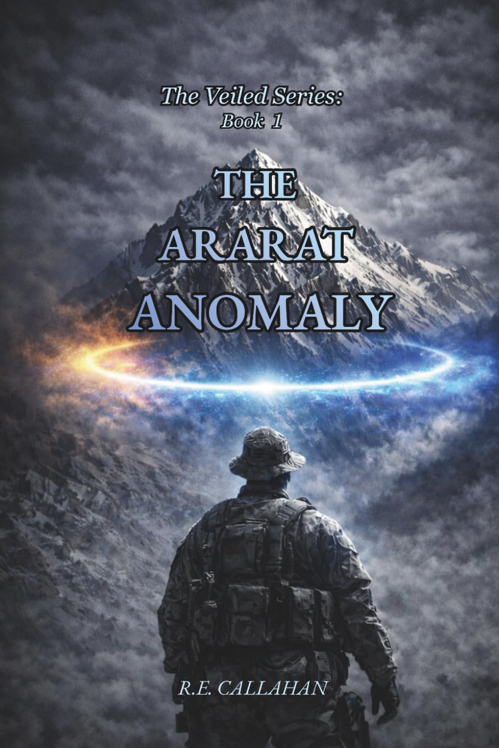 The Ararat Anomaly: The Veiled Series: Book One