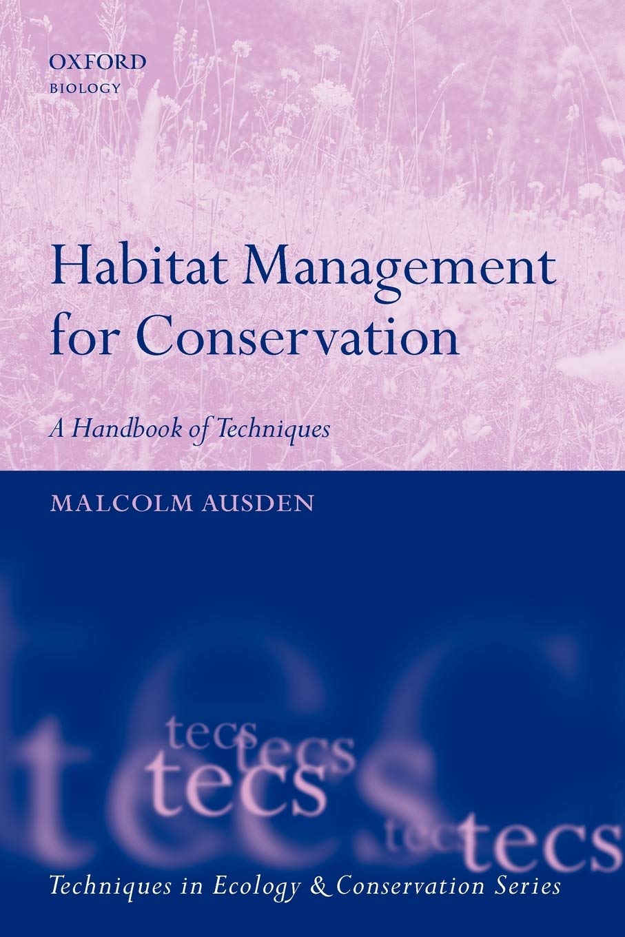 Habitat Management for Conservation: A Handbook of Techniques