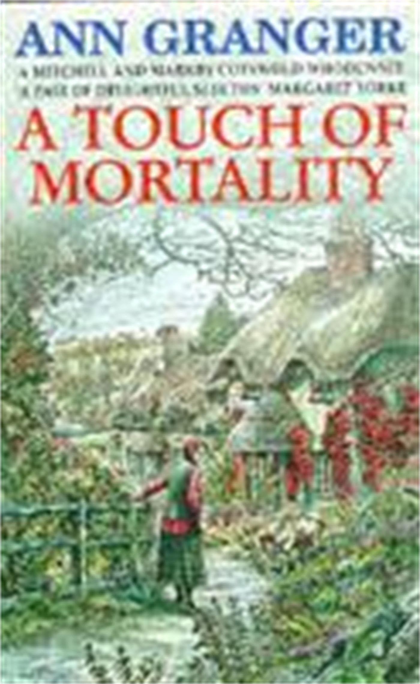 Ann Granger - Touch of Mortality - Mitchell & Markby 9 - Paperback Book