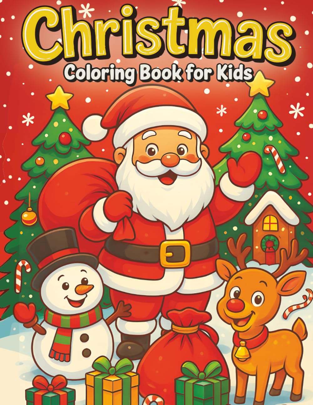Christmas Coloring Book for Kids: Fun & Holiday Coloring Winter Pages featuring Bold and Easy 50+ Designs of Santa, Reindeer, Snowmen, Elves, Gifts and More!
