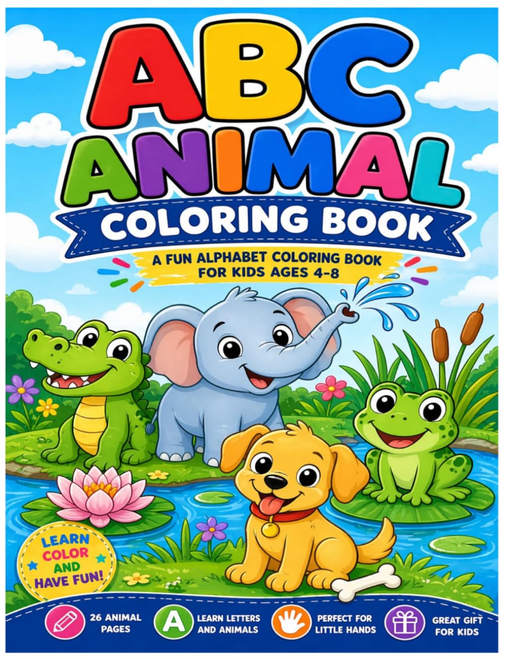 ABC Animal Coloring Book: A fun Alphabet Coloring Book for Kids!