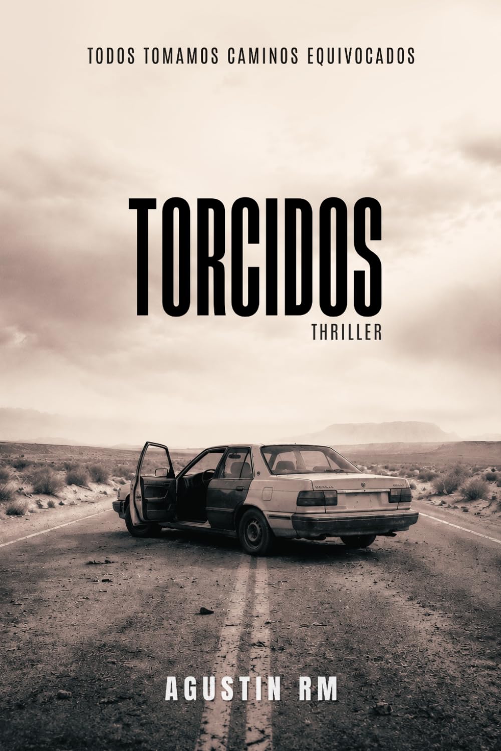 Torcidos: Thriller psicológico de crimen y venganza en el mundo del narcotráfico