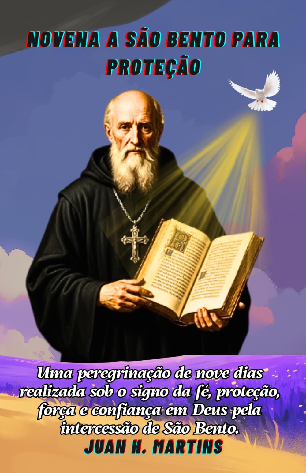 Novena a São Bento para proteção: Uma peregrinação de nove dias realizada sob o signo da fé, proteção, força e confiança em Deus pela intercessão de São Bento.