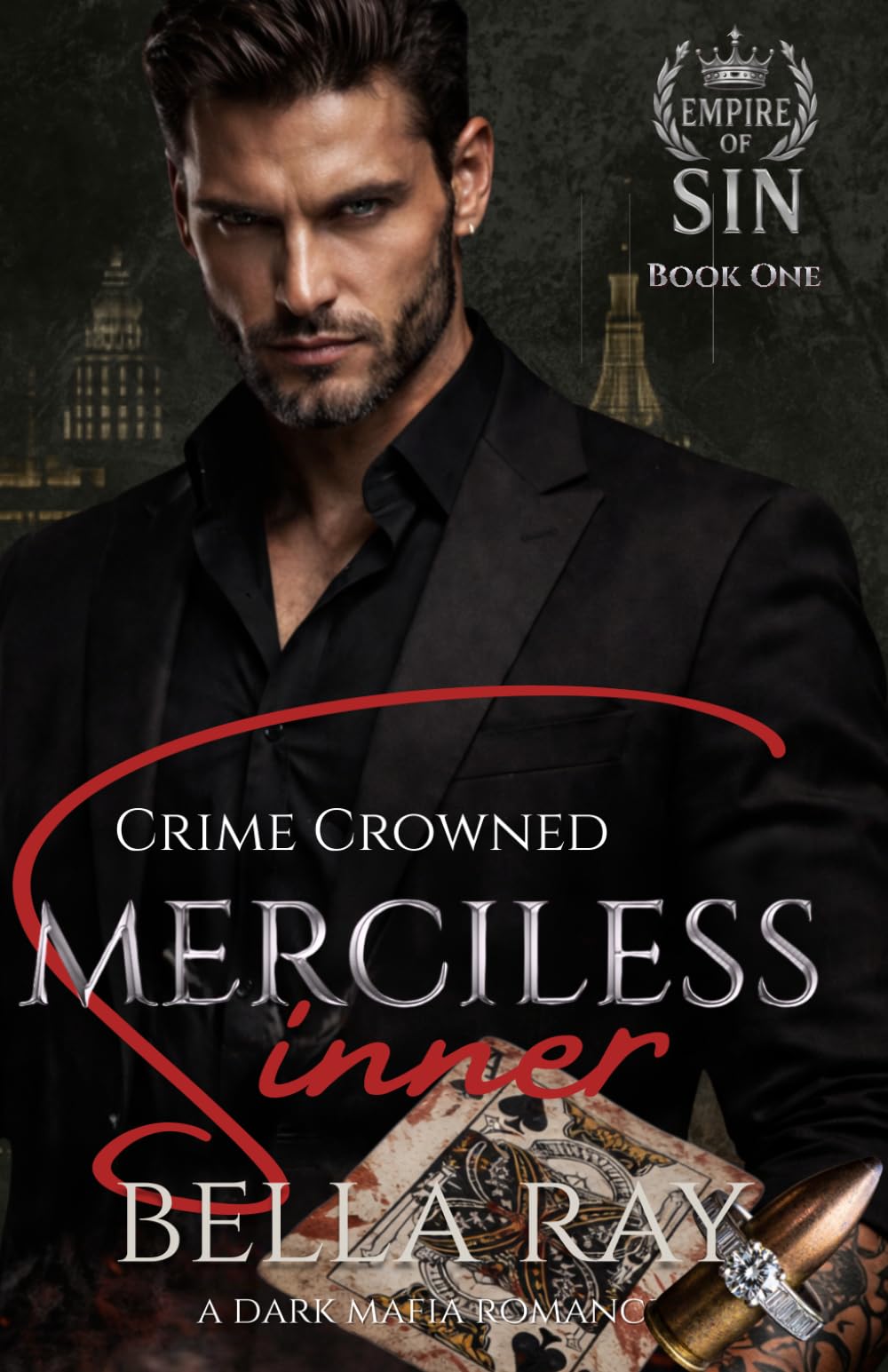 Merciless Sinner: A Dark Mafia Romance: 1 (Empire of Sin)