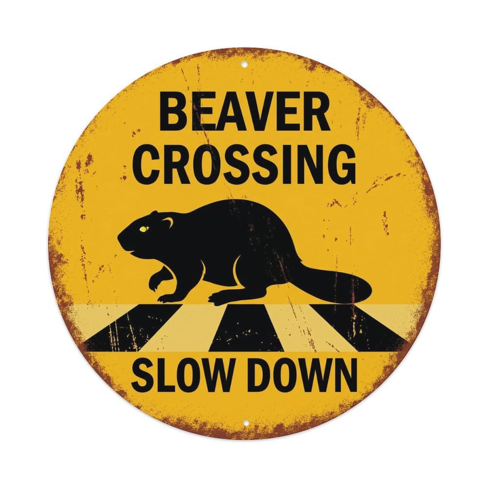 Beaver Crossing Slow Down Rustic Metal Tin Sign