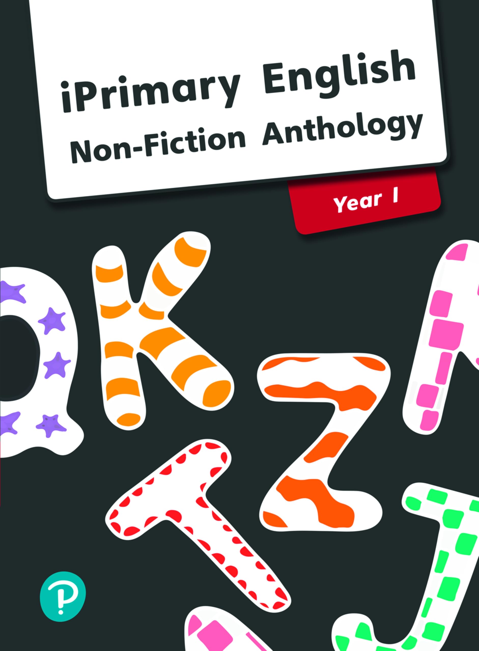 iPrimary English Anthology Year 1 NonFiction PAPERBACK 9781292290423