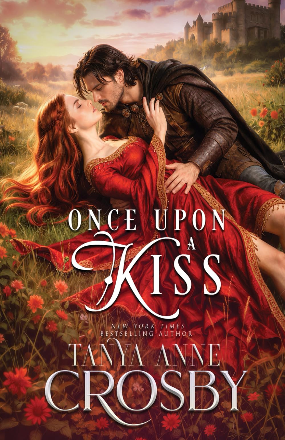 Once Upon a Kiss: A Medieval Romance (Medieval Heroes)
