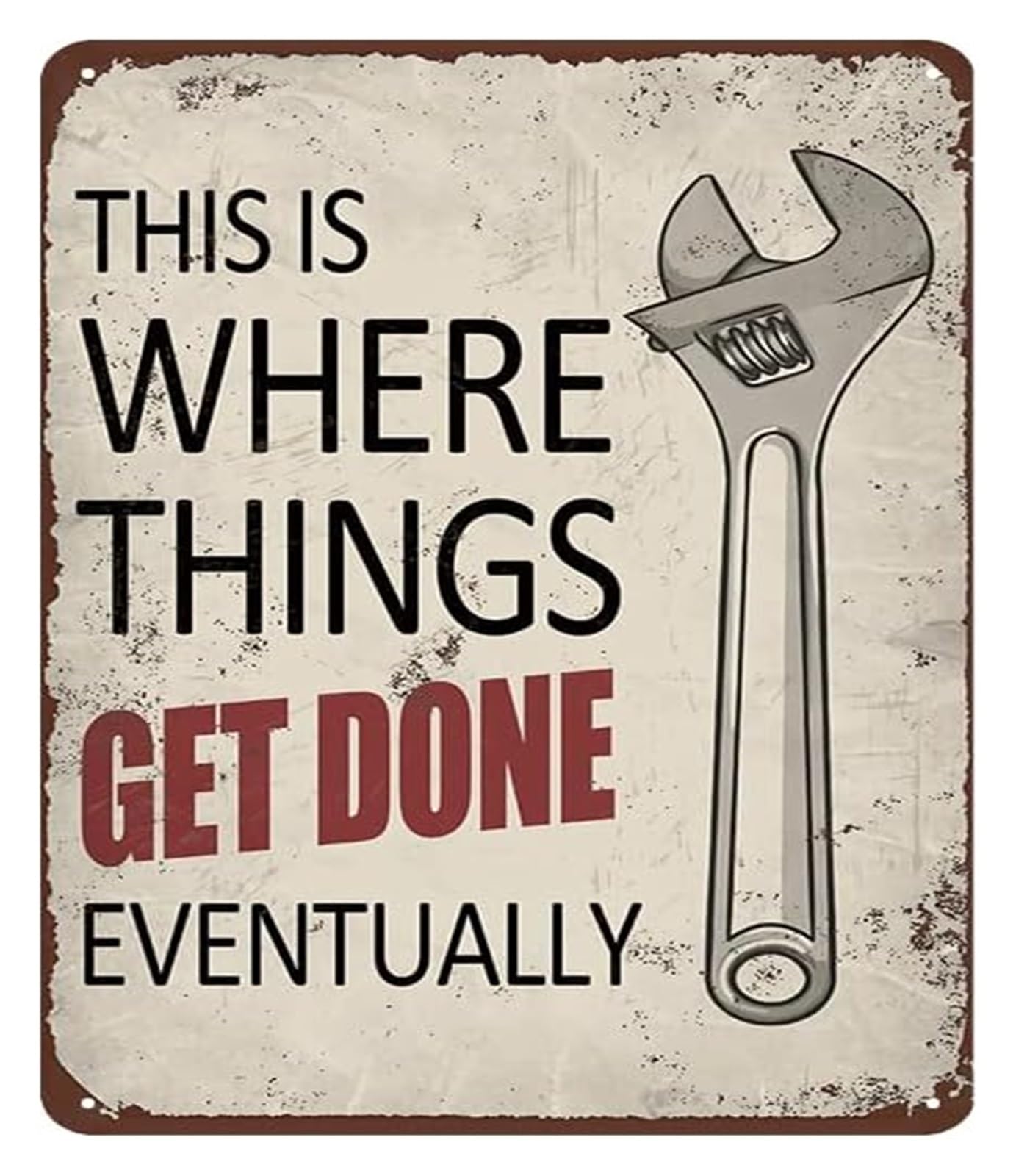 ZDVHOMCB Man Cave Metal Sign This Is Where Things Get Done Eventually Vintage Garage Decor for Work Shop Basement Home Bar Wall-Art 8 X 12 in