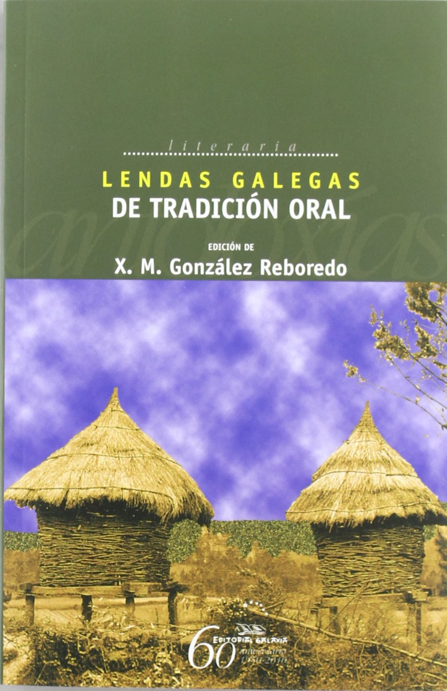 Lendas galegas de tradicion oral