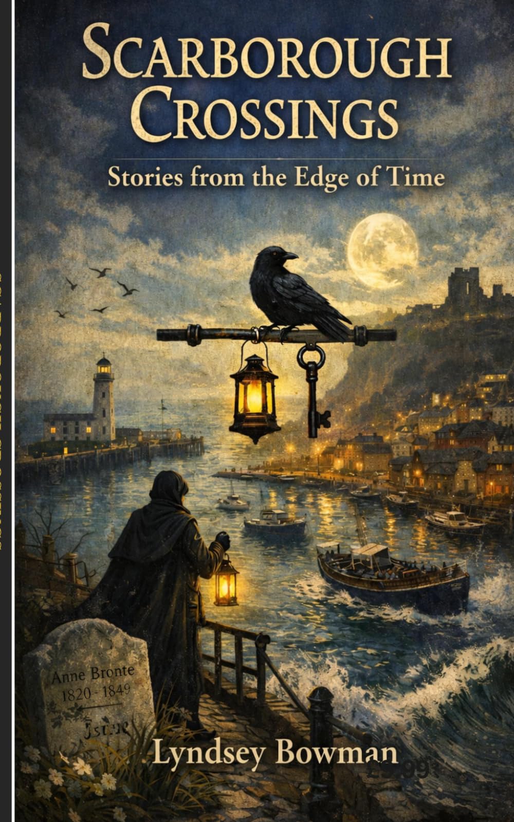 Scarborough Crossings: Stories from the Edge of Time (The Scarborough Time Crossings)