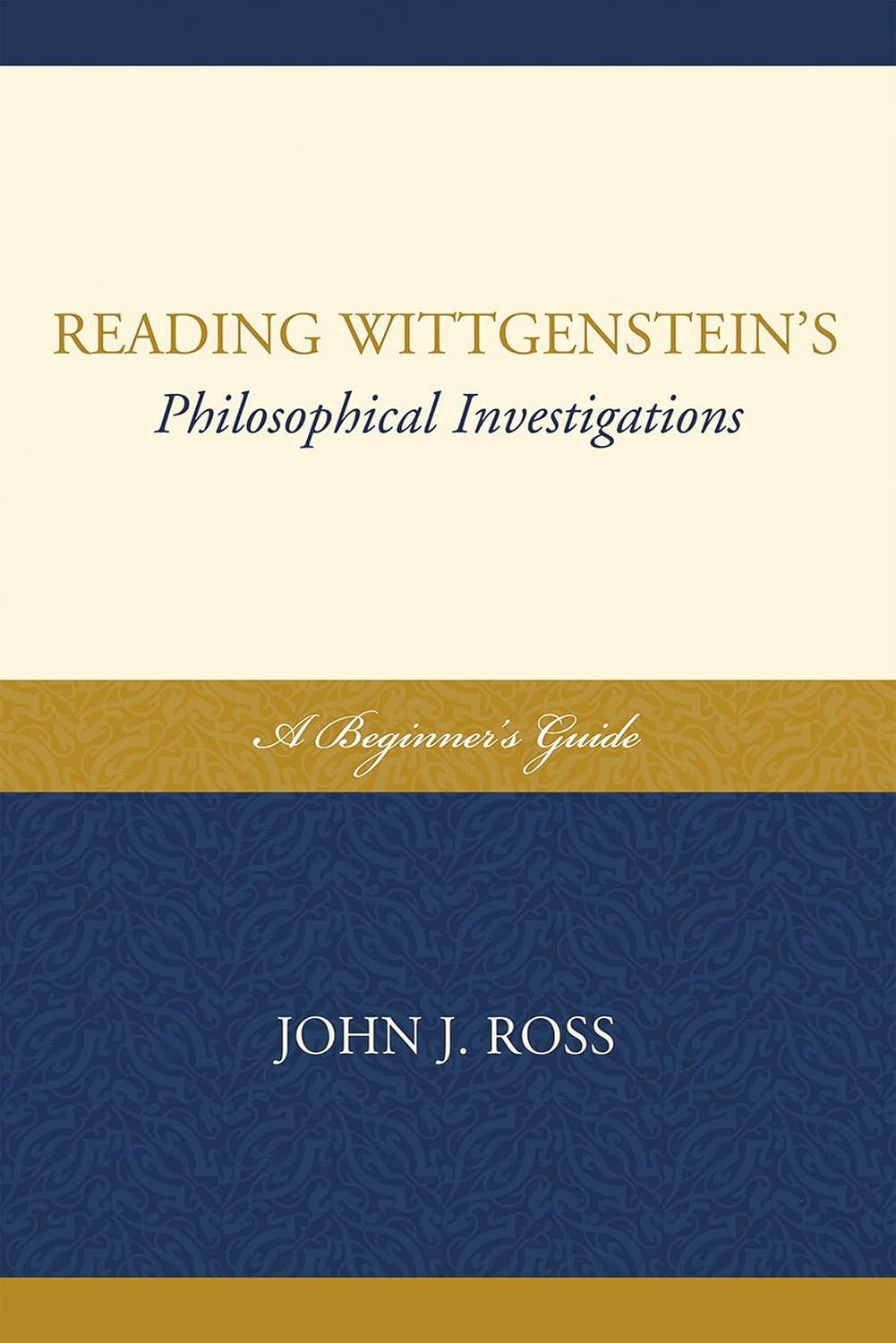 Reading Wittgenstein's Philosophical Investigations: A Beginner's Guide