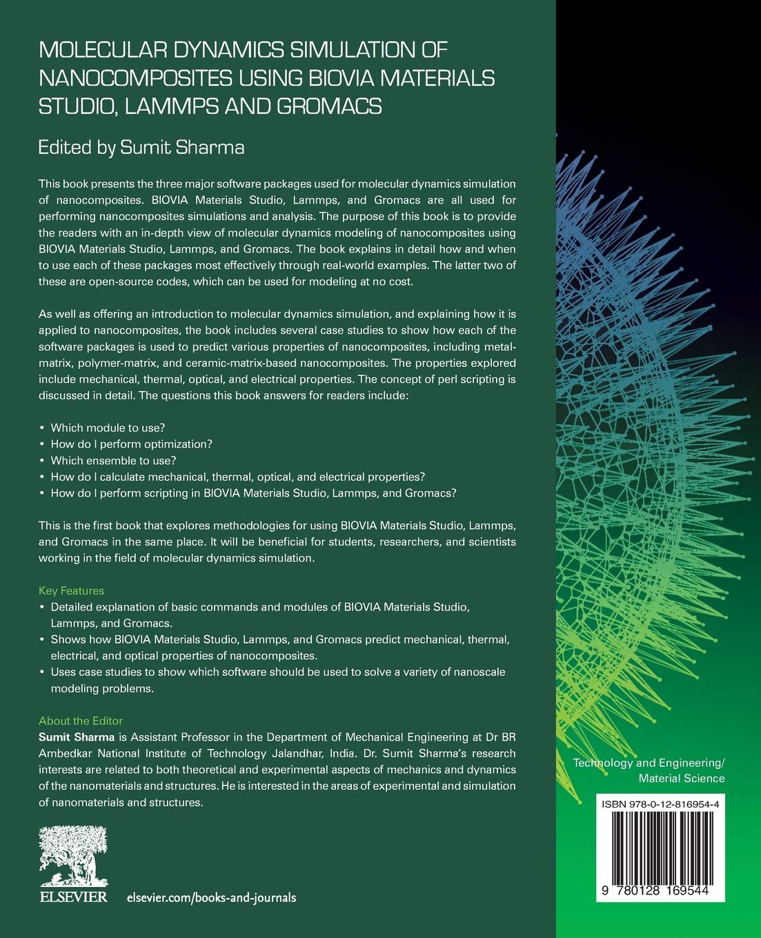 Molecular Dynamics Simulation of Nanocomposites using BIOVIA Materials Studio, Lammps and Gromacs (Micro and Nano Technologies)