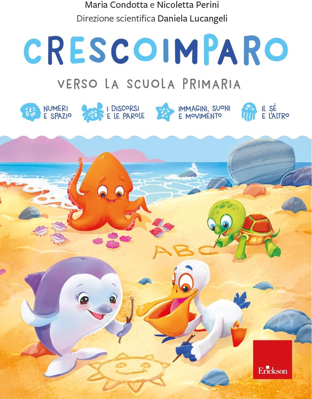 Crescoimparo. Verso la scuola primaria