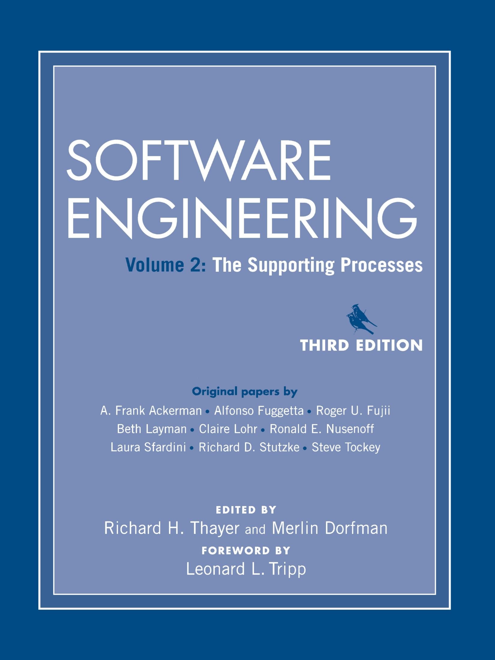 Software Engnr Vol 2 The Supporting Processes 3e (Practitioners, Band 2)