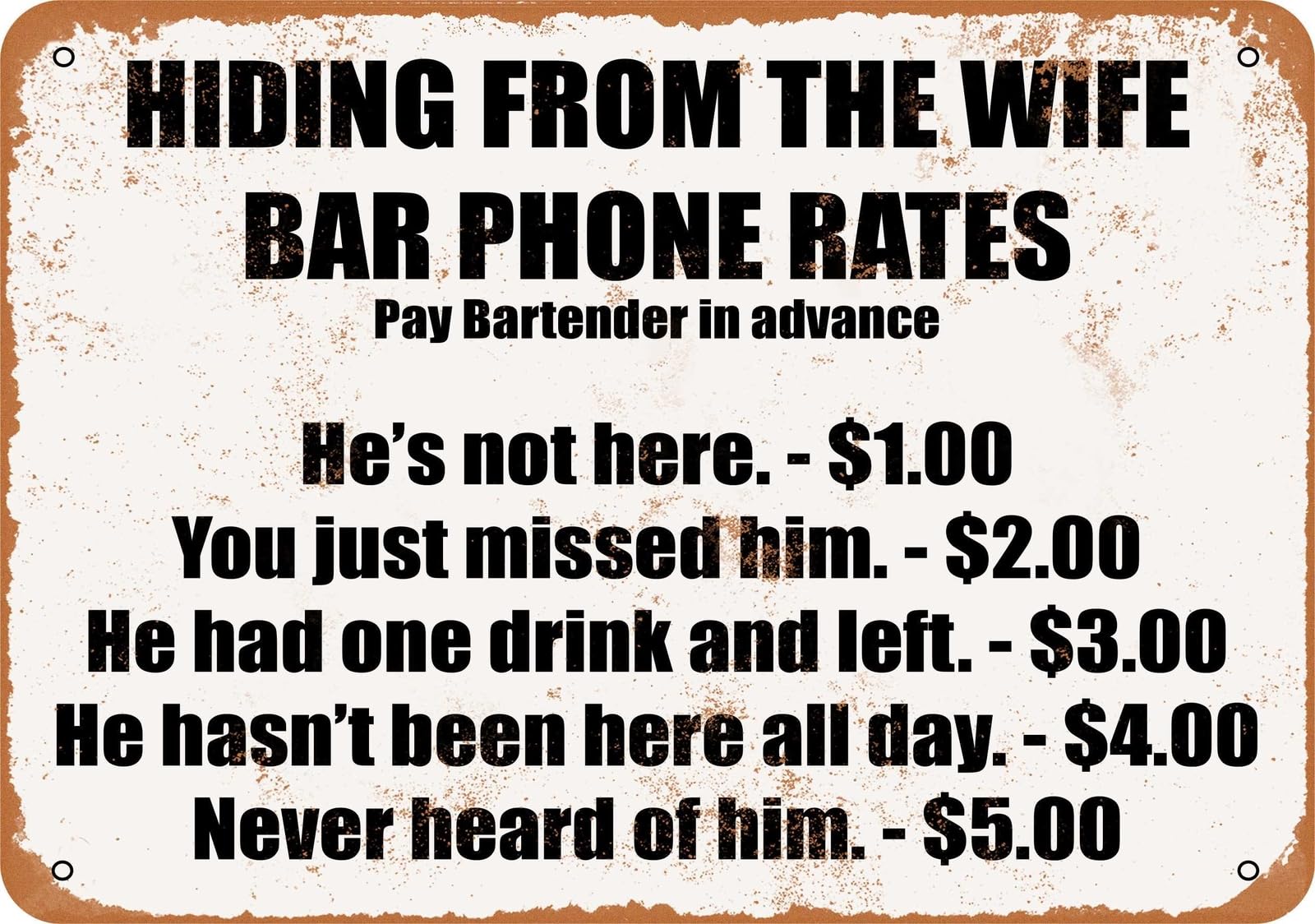 Miaomansenstore Metal Sign - Hiding From The Wife Bar Phone Rates- Vintage Look Home Decor