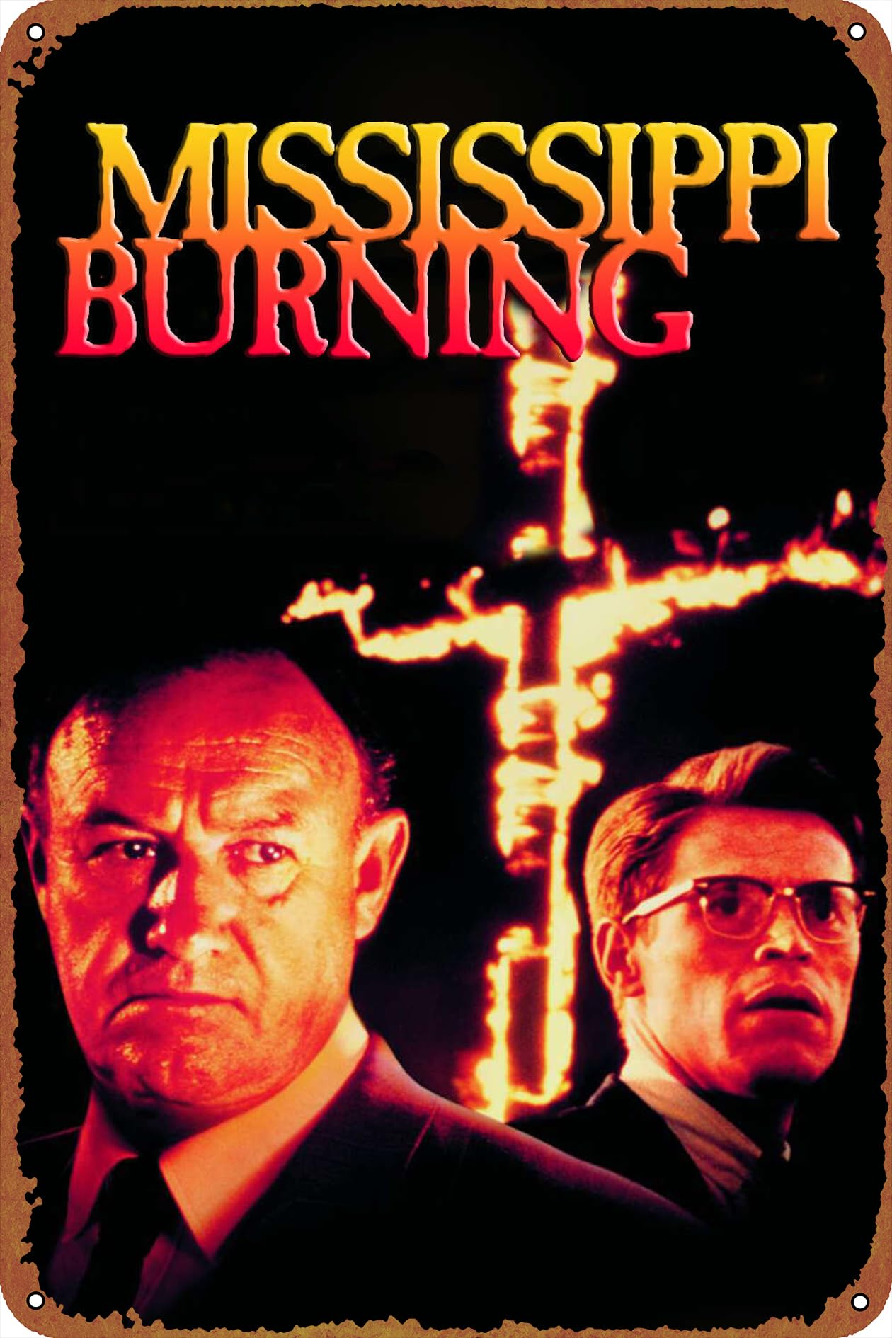 Mississippi Burning Metal Tin Sign Garage Sign Wall Decoration Old Car Shop Movie Poster Oil Station Sign 8 × 12 inches