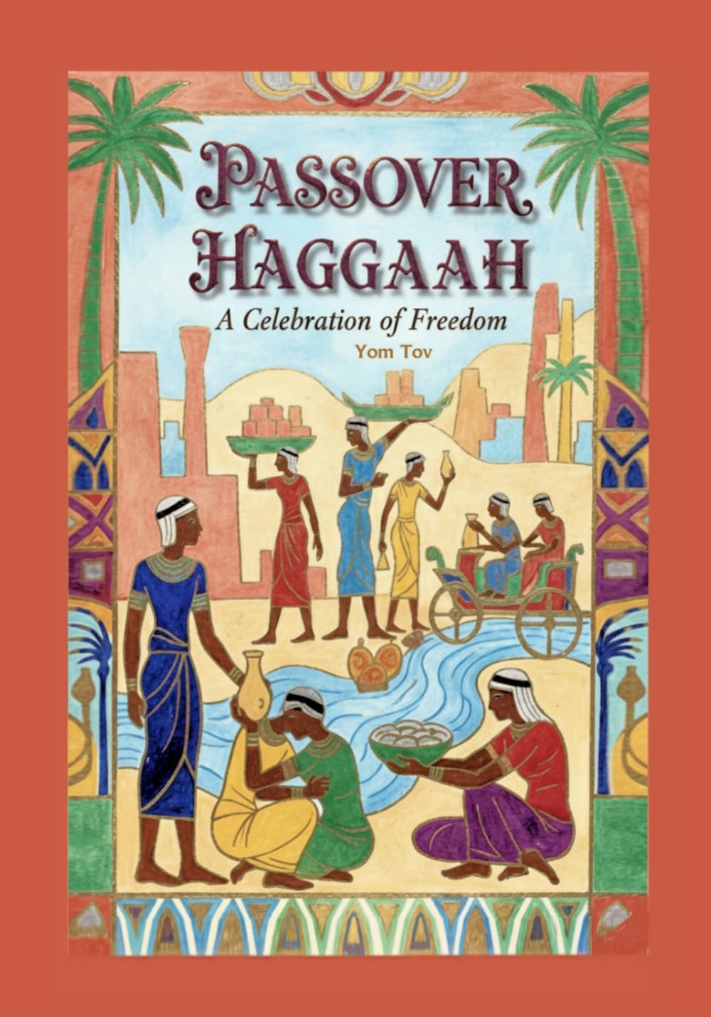 Haggadah for Passover: Passover Haggadah, Tradition, A Simple Passover Seder, Family-Friendly: 2