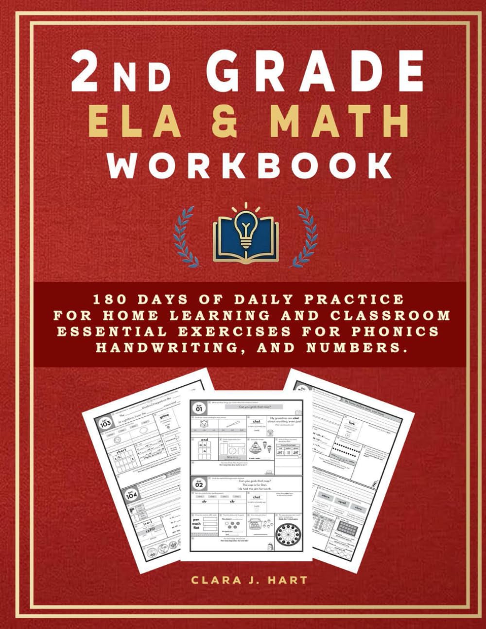 2nd Grade ELA & Math Workbook: 180 Days of Daily Practice for Home Learning and Classroom. Essential Exercises for Phonics, Handwriting, and Numbers