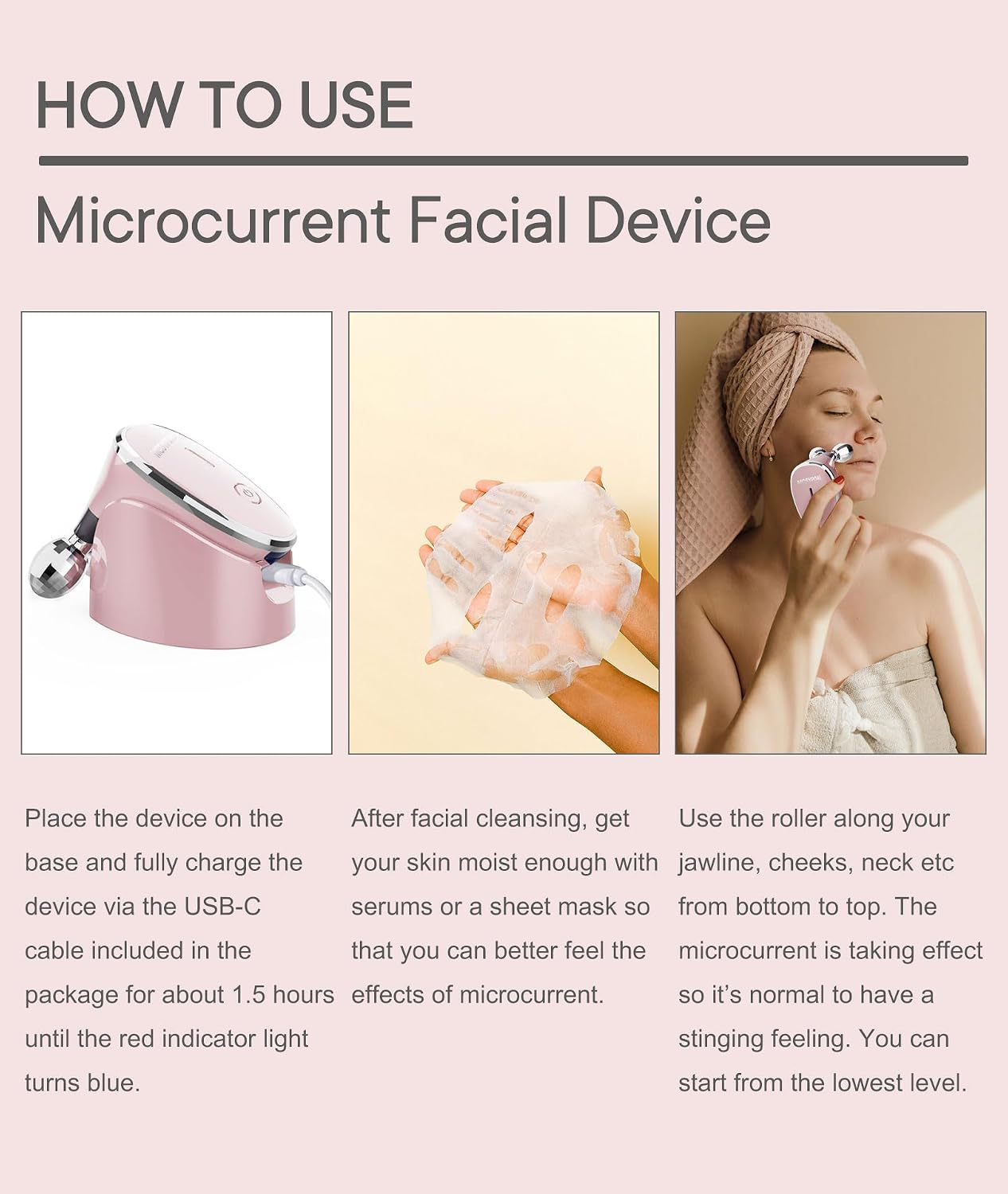 Instructions for charging and preparing skin for the microcurrent device