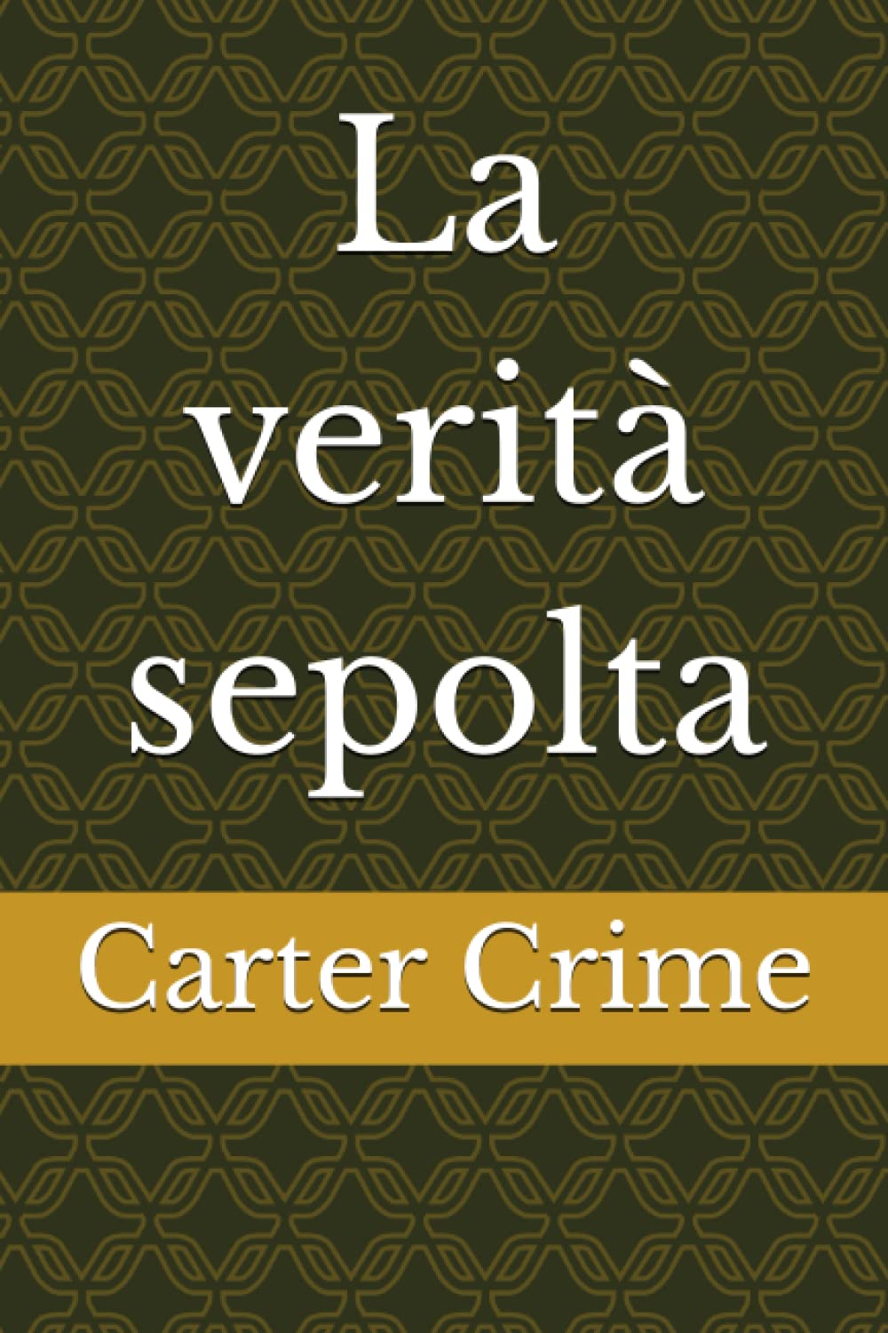 La verità sepolta