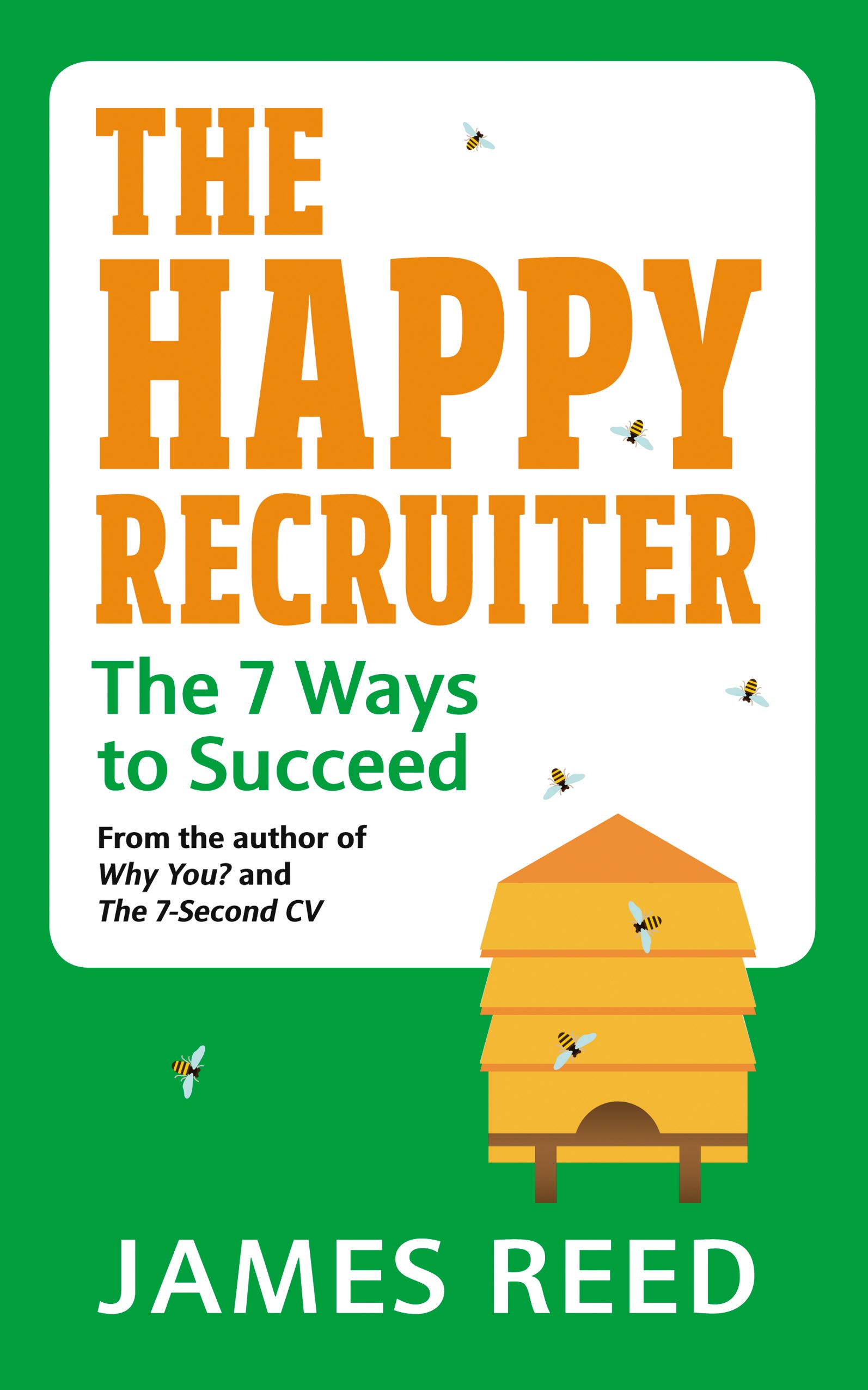 James Reed - Happy Recruiter - Paperback Book