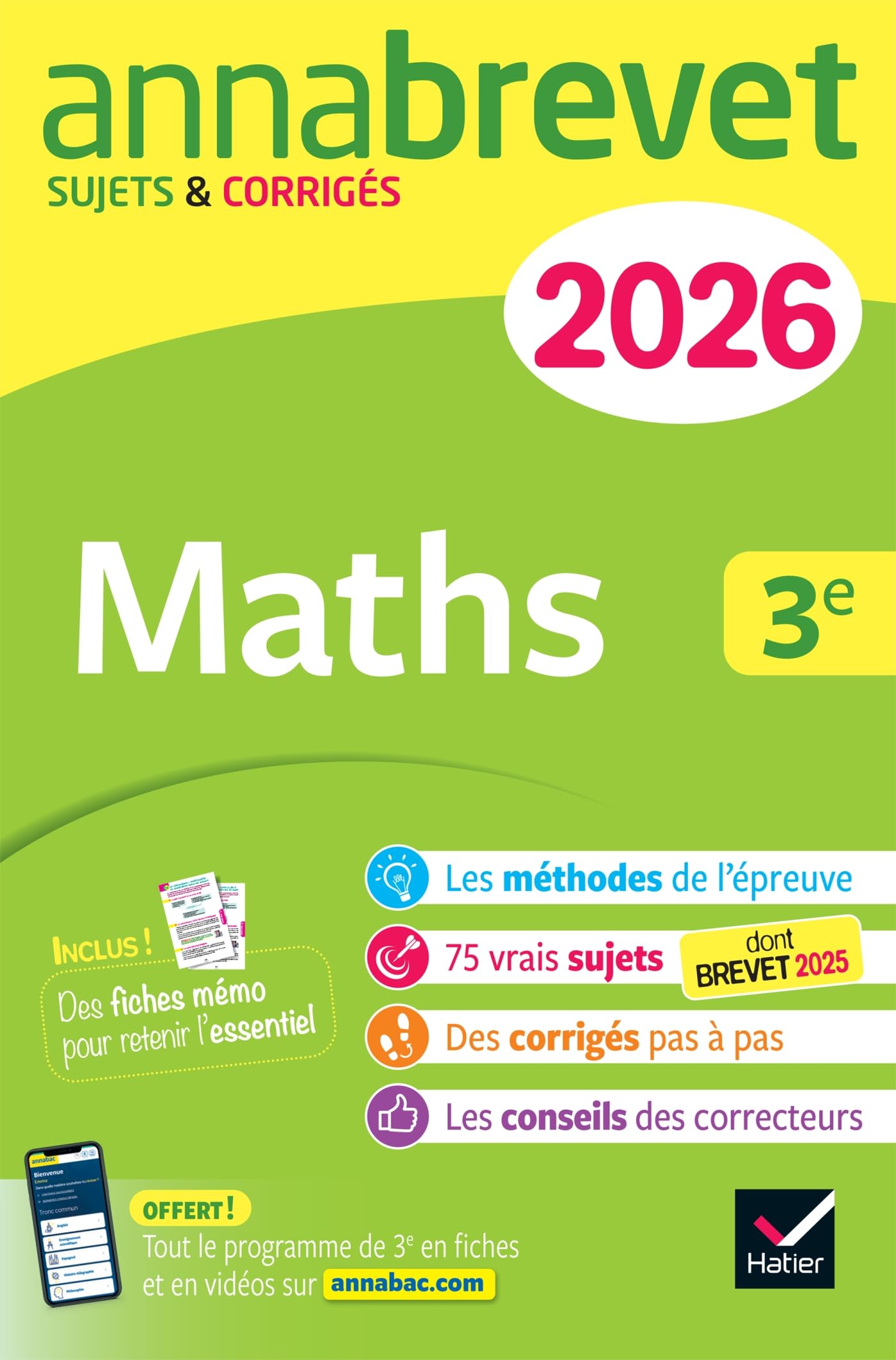 Annales du brevet 2026 - Annabrevet Maths 3e - Nouveau brevet: sujets corrigés & méthodes pour réussir son brevet