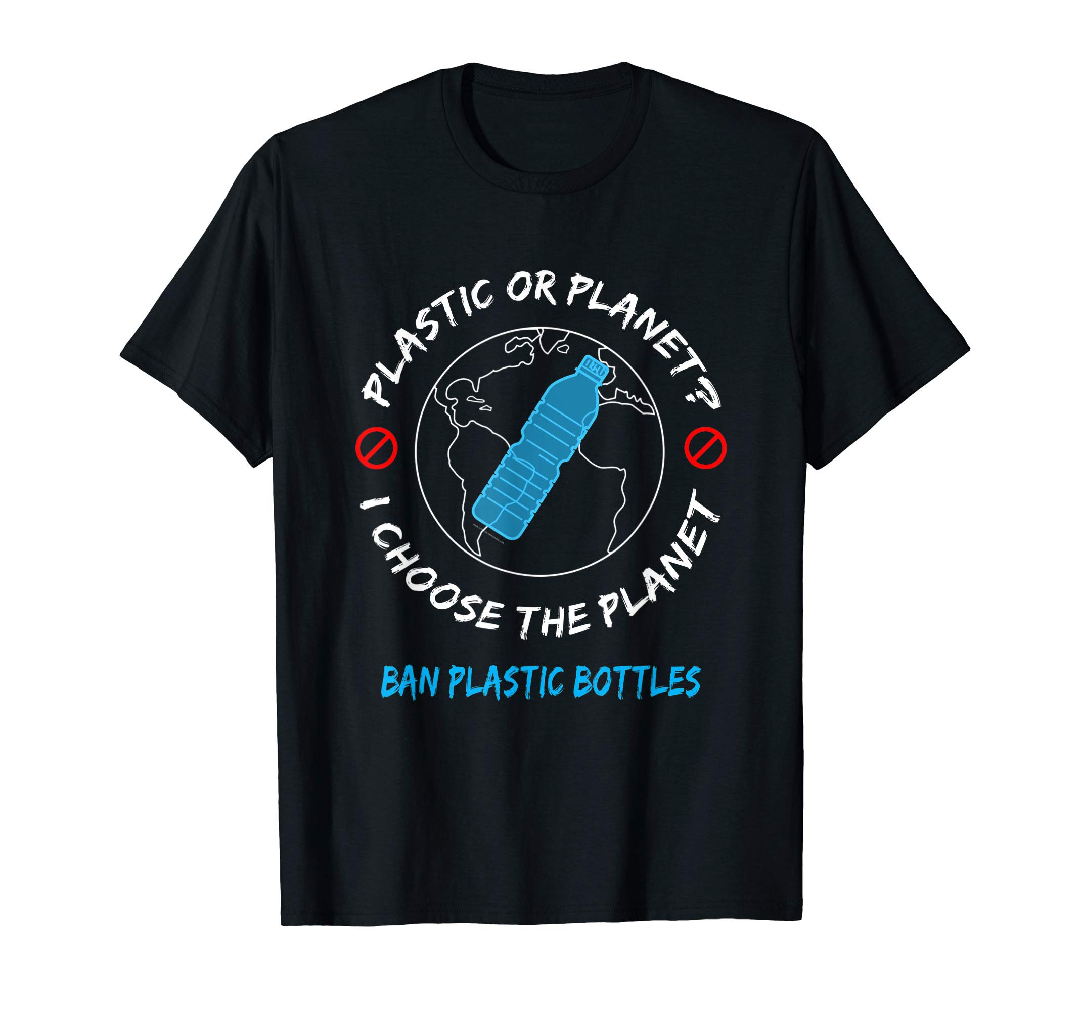 Ban Plastic T Shirt Plastic-free Life Save the Planet