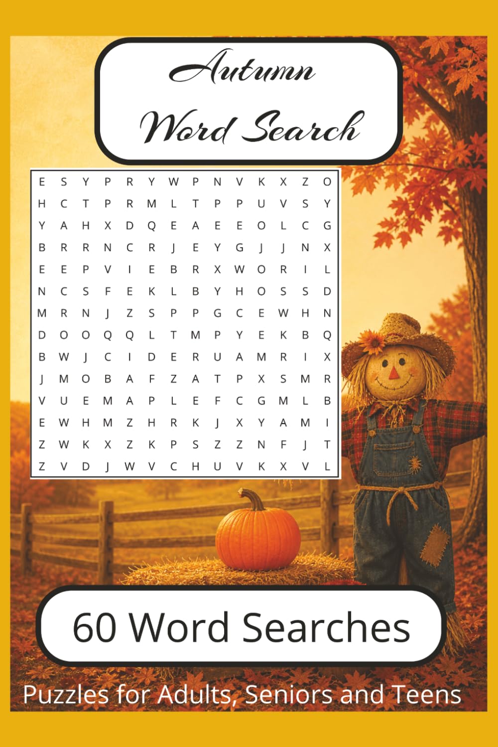 Autumn Word Search: Word Searches with easy to read print about all things Autumn – Relax, Unwind & Enjoy the Fall Season!