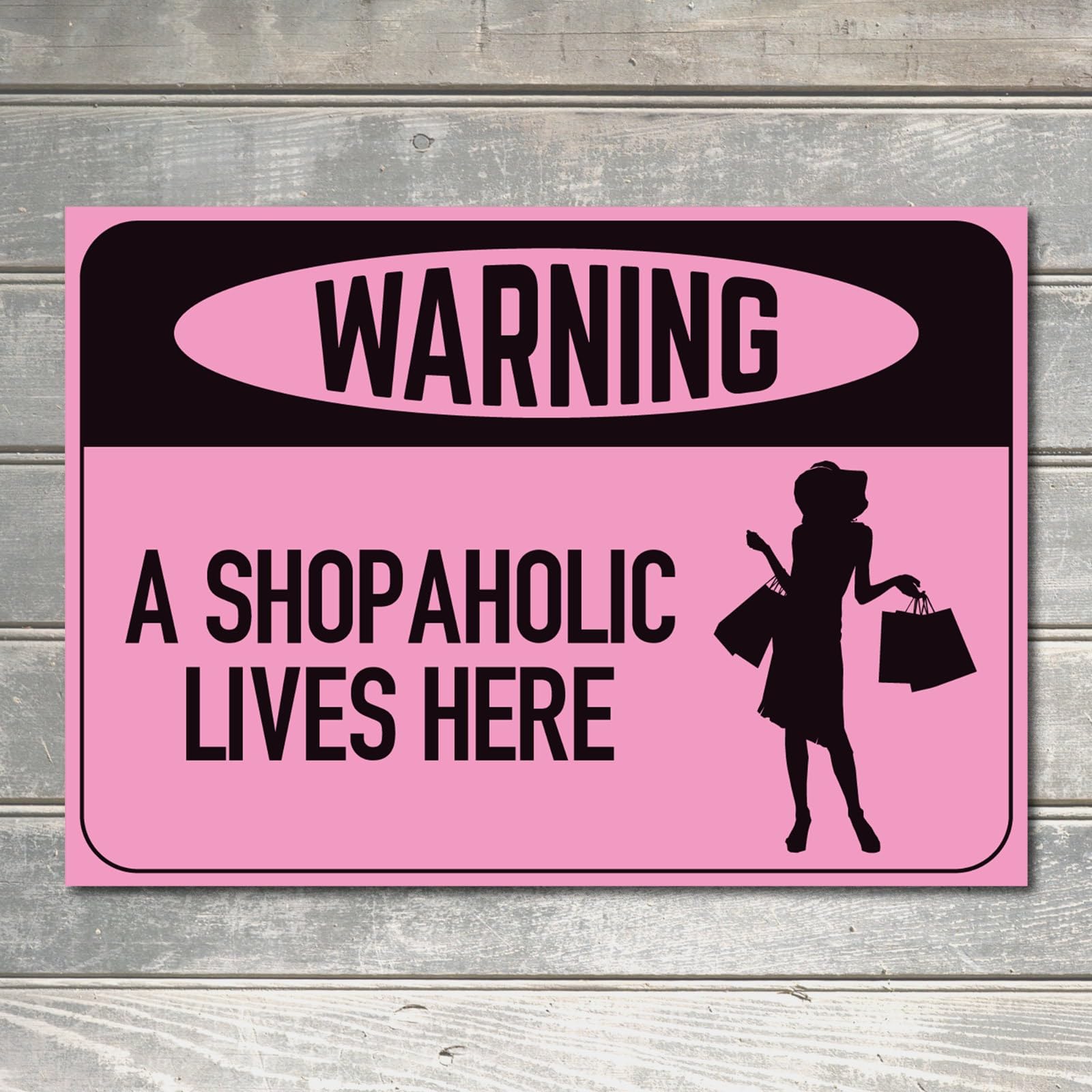 Shopaholic House Sign Shop Addiction Warning Shopping Room Decor Metal Plaque