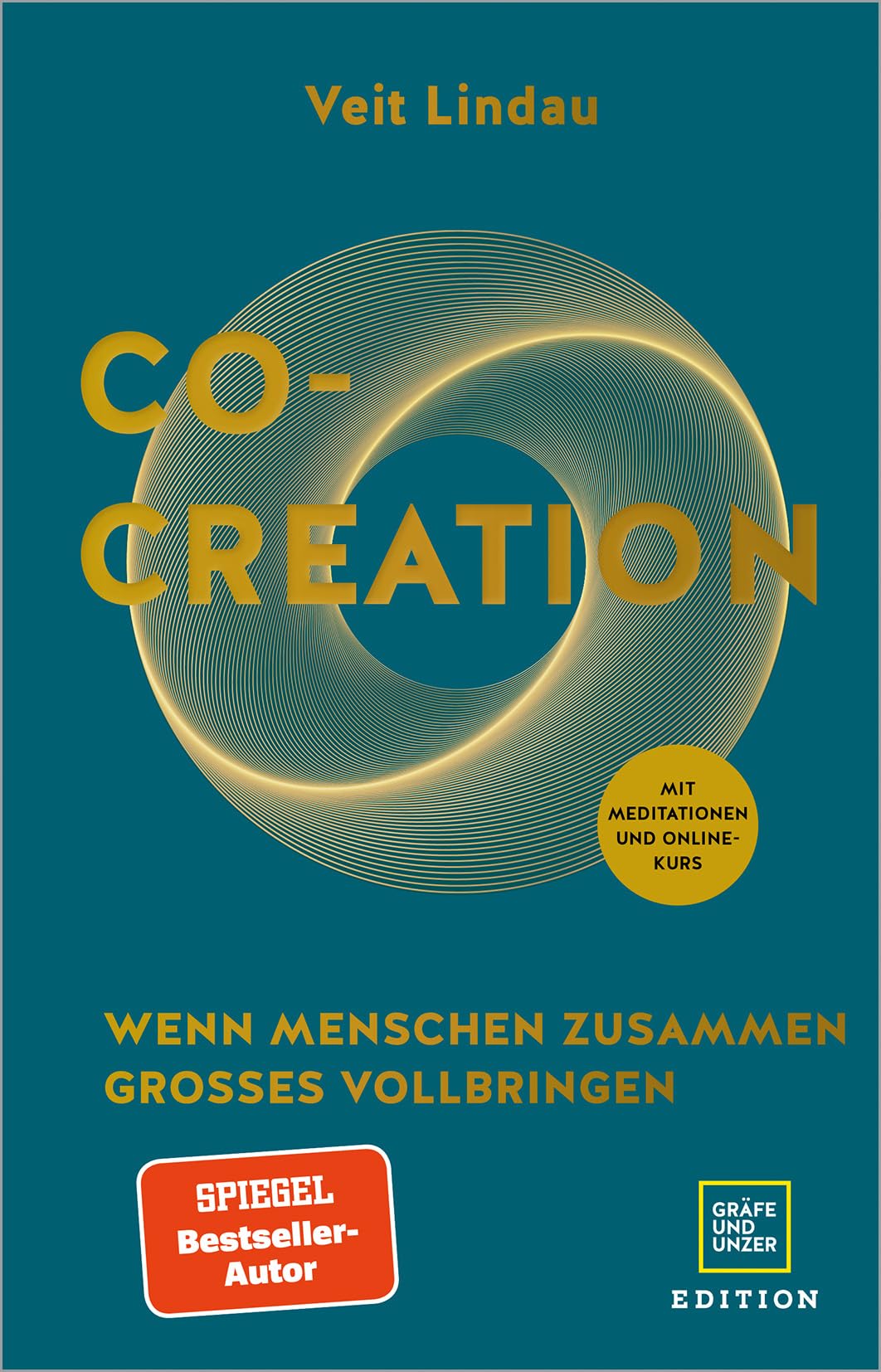 Co-Creation: Wie Menschen zusammen Großes erschaffen (Lebenshilfe Potenzialentfaltung)