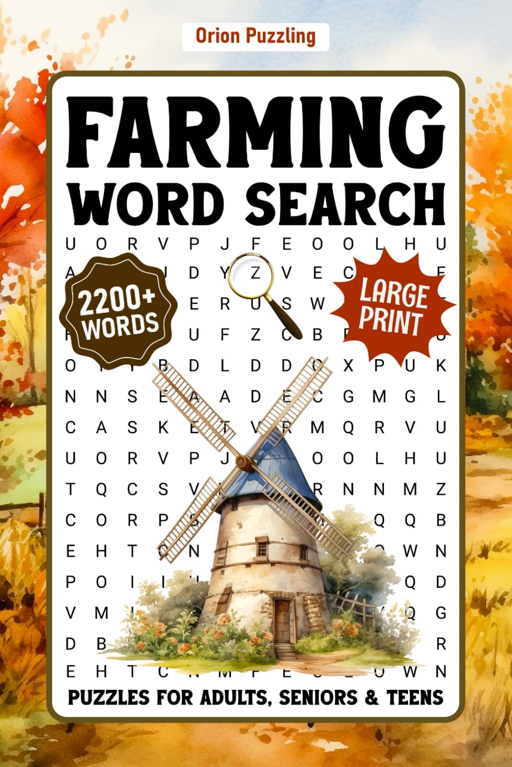 Farming Large Print Word Search For Seniors: 2200+ Words - A Fun And Relaxing Farm Life Themed Word Find Puzzles For Adults & Teens, Farming Wordsearch Books With Solutions