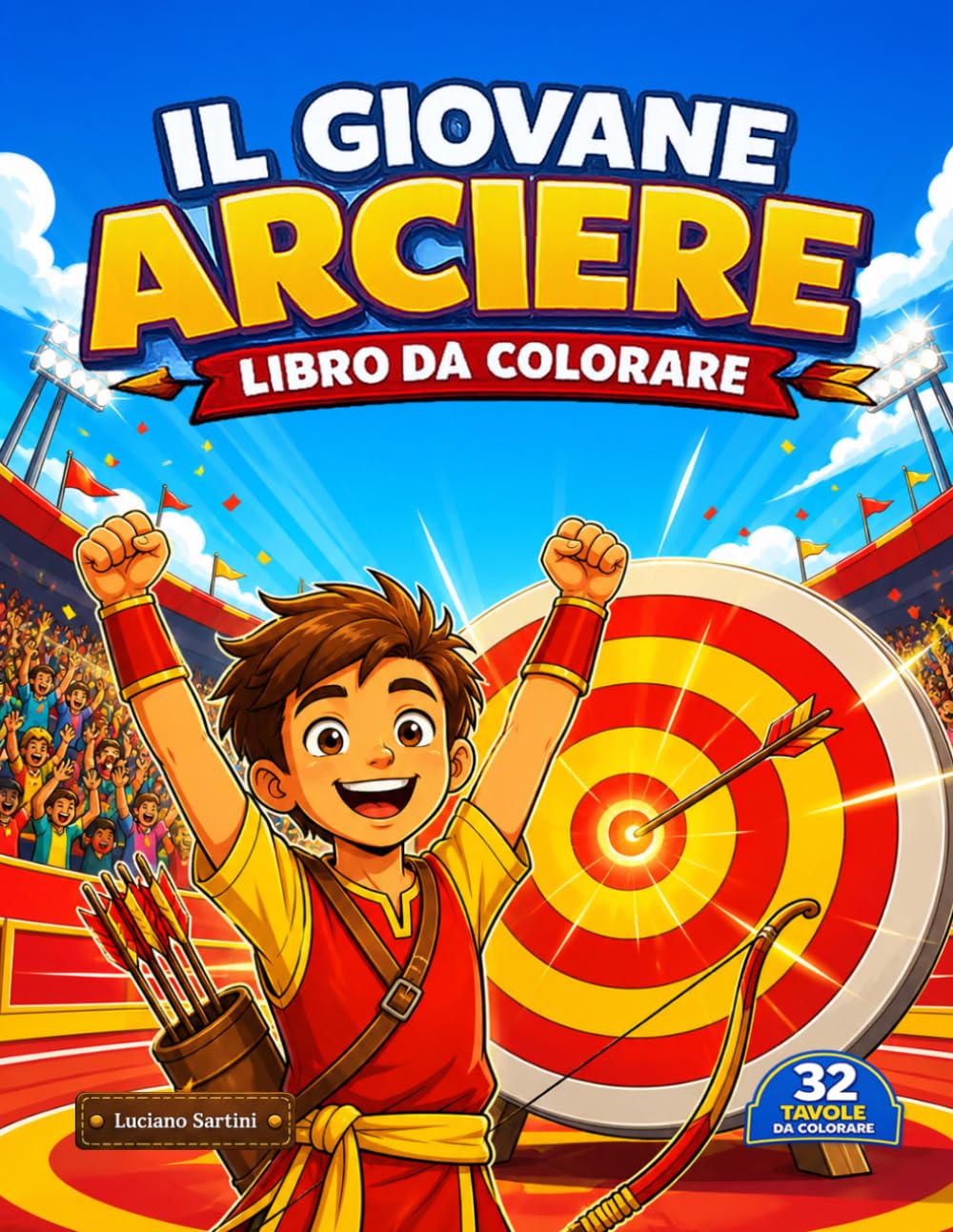 Il Giovane Arciere: Libro da Colorare