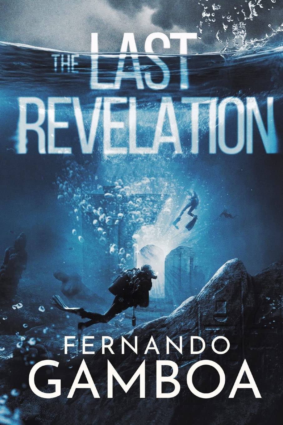 The Last Revelation: 3 (Ulysses Vidal Adventures Series Vol.3)