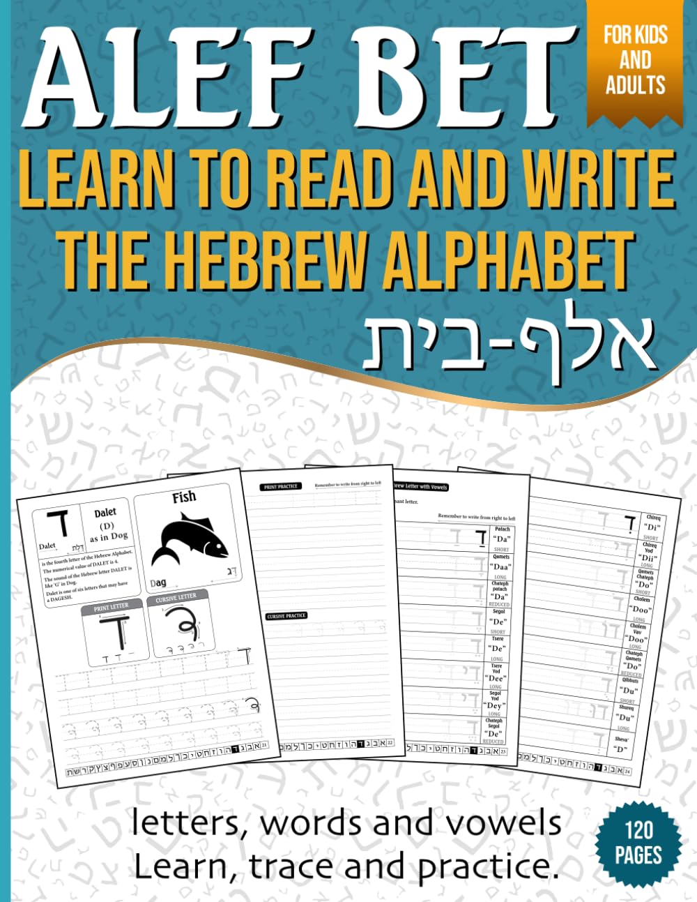 Alef bet, Learn to read and write hebrew alphabet: Hebrew Letter Tracing Workbook, A handwriting practice workbook for learning hebrew for adult beginners and kids, jewish alphabet book