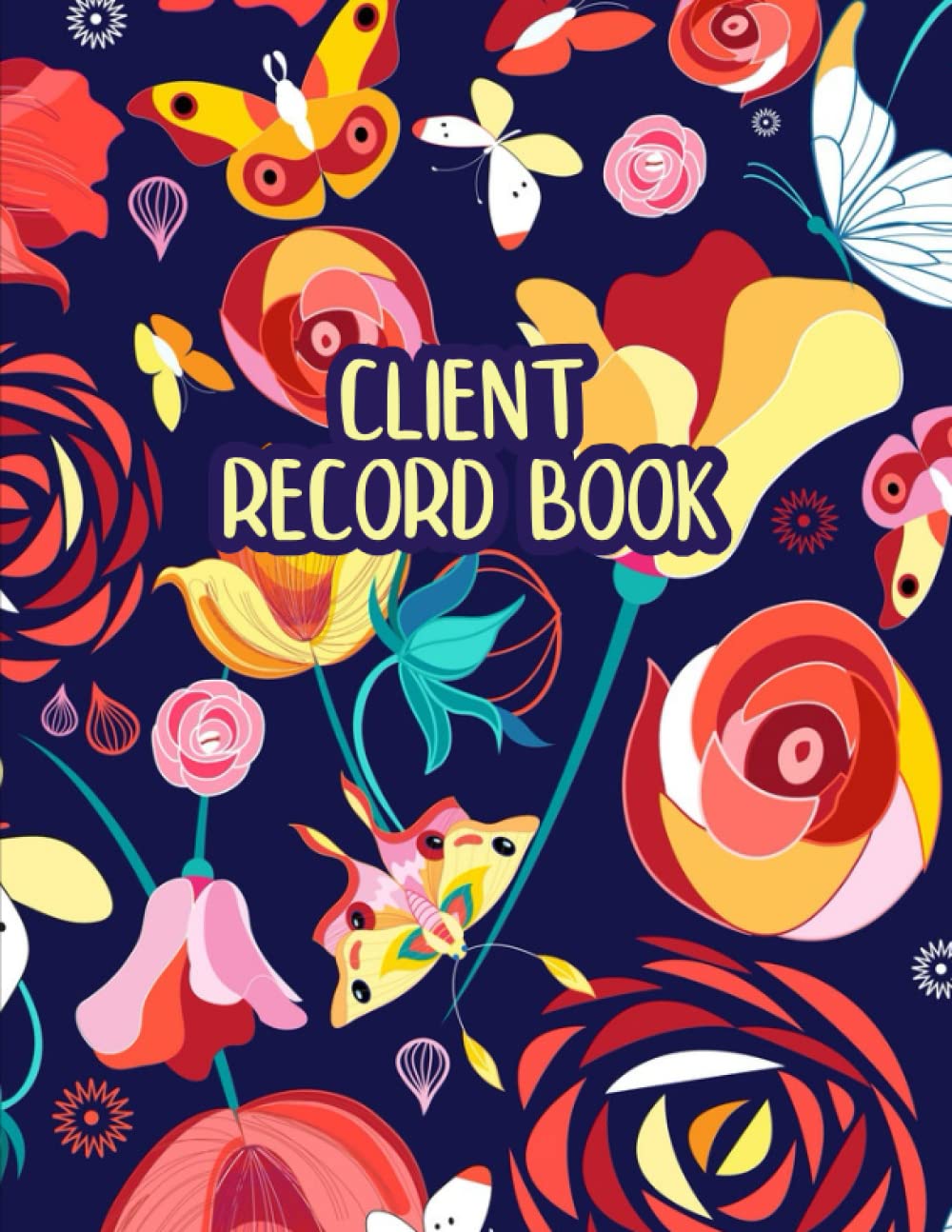 Client Record Book: Client Tracking Log Book Client Profile & Activity Log Book Client Appointment Book Hair Stylist Barber Small Business Great Gift ... Owners Client Record Book Hairdressing