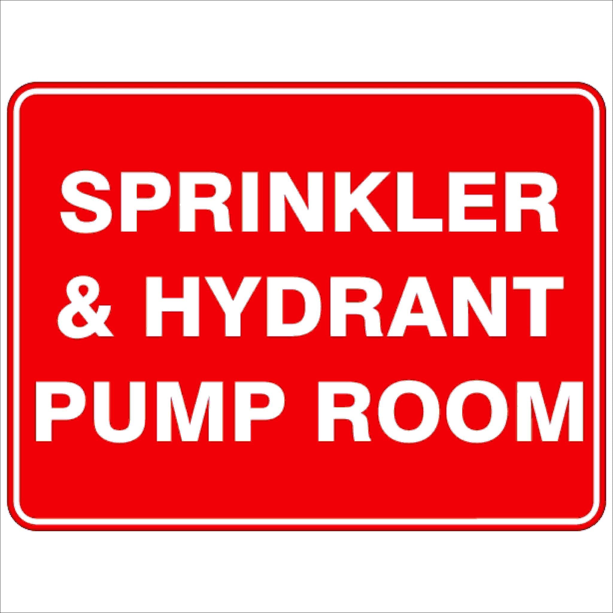 Sprinkler & Hydrant Pump Room Fire Safety Signs, 12x8 Metal Tin Sign, Sprinkler and hydrant pump room.