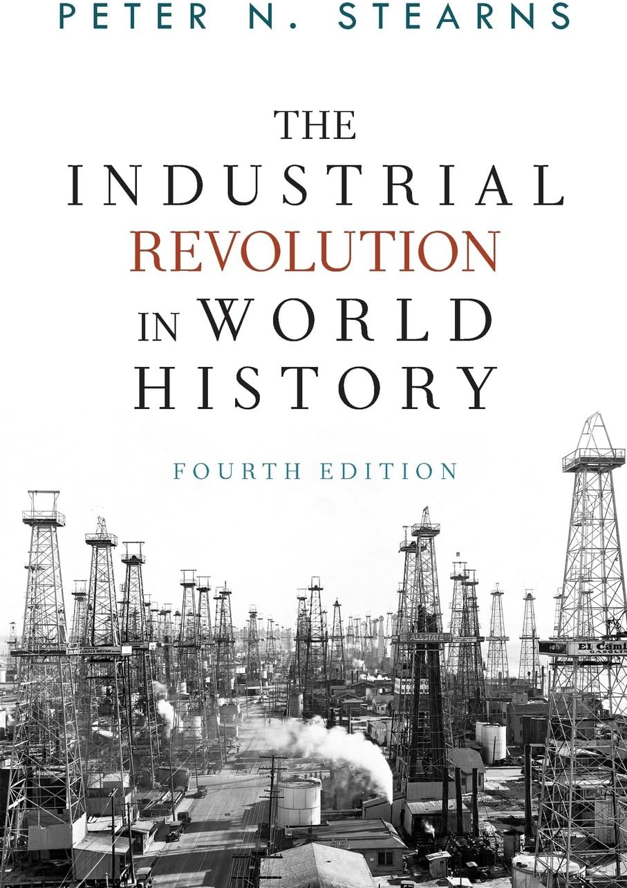 The Industrial Revolution in World History