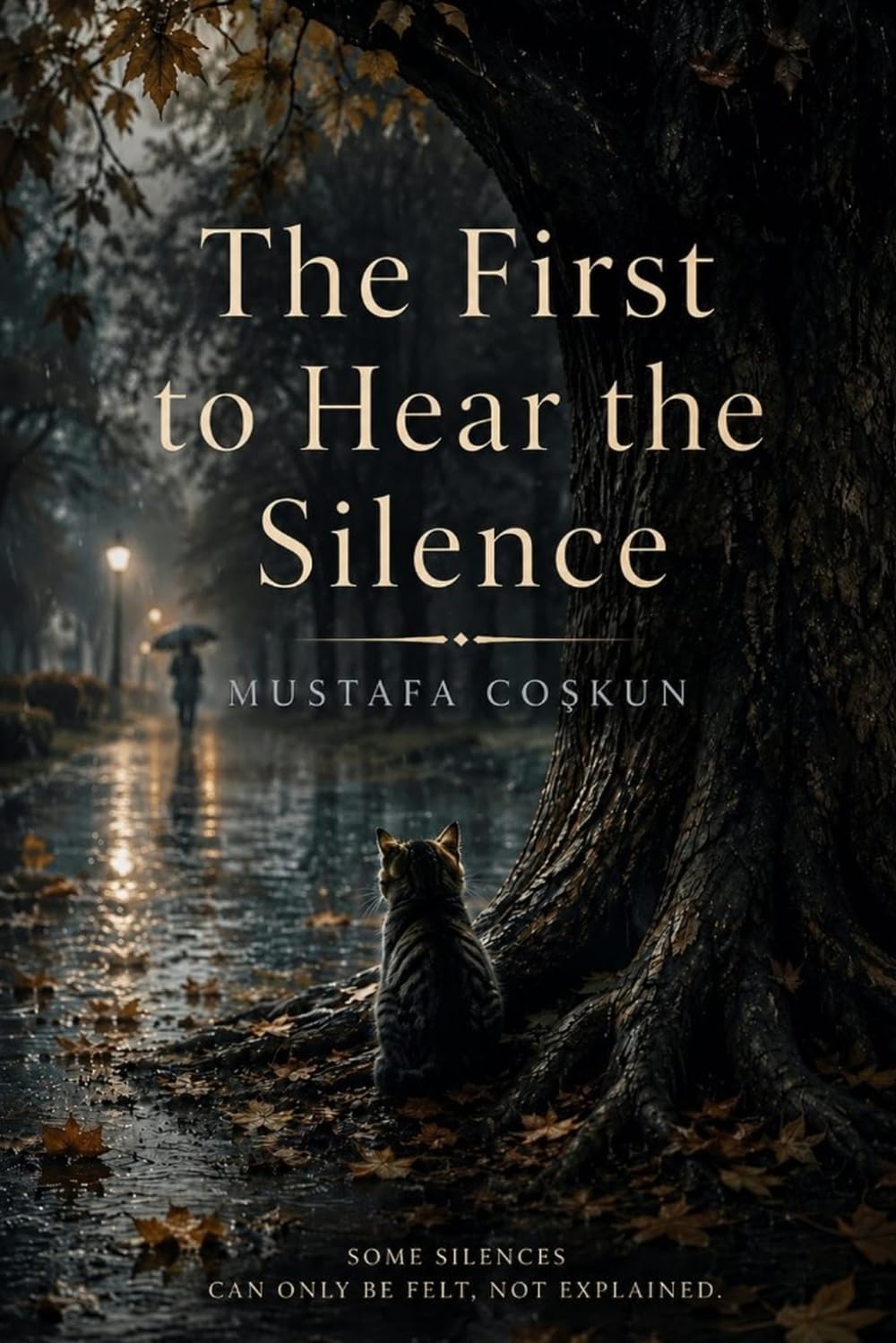 The First to Hear the Silence